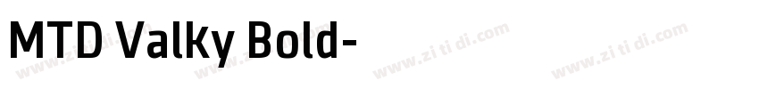 MTD Valky Bold字体转换